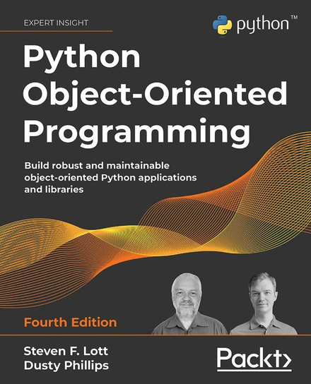 Python Object-Oriented Programming - ebook epub Lott Steven F., Phillips Dusty