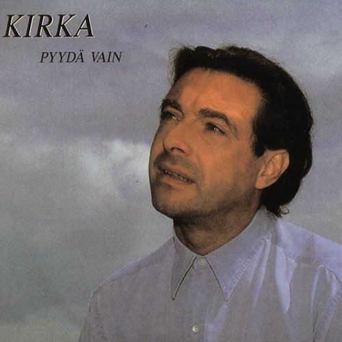 Pyydä Vain Kirka