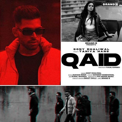 Qaid Sony Dhaliwal & Bunty Bains feat. Taniya Hans