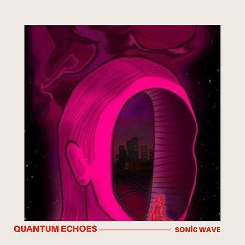 Quantum Echoes Sonic Wave