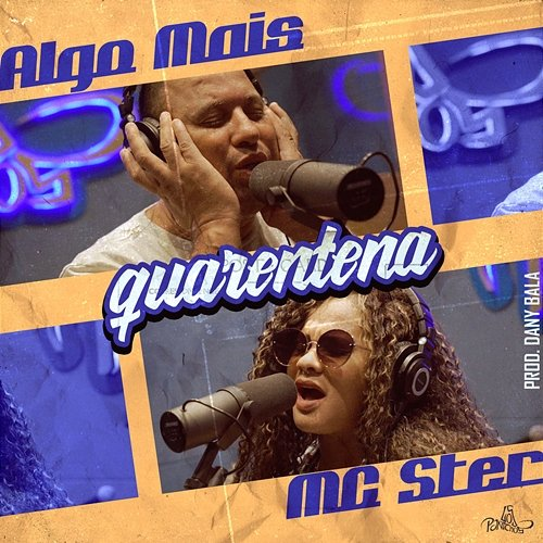 Quarentena Algo Mais, Mc Ster