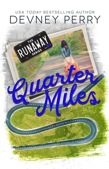 Quarter Miles Perry Devney