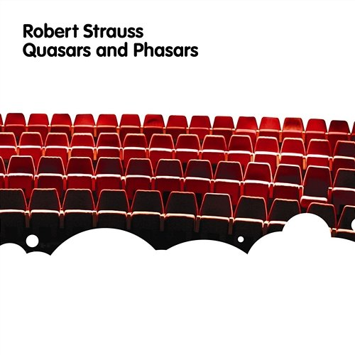 Quasars and Phasars Robert Strauss