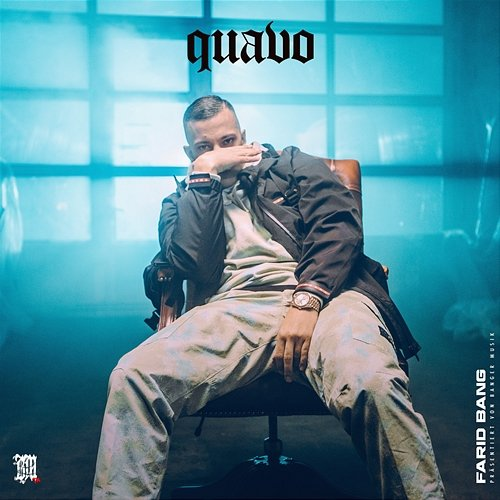 quavo Farid Bang