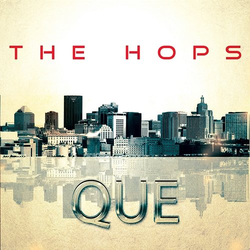 Que The Hops