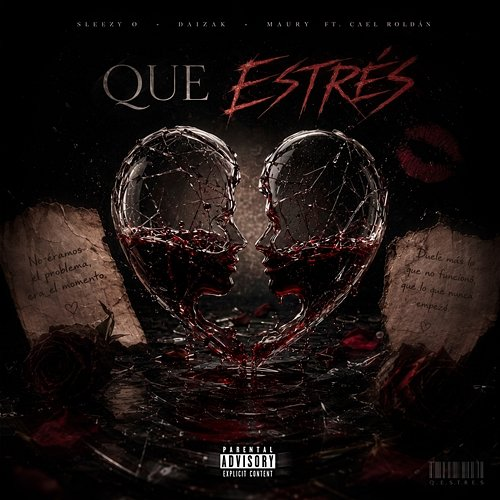 Que Estrés Sleezy O, Daizak, Maury, Cael Roldan