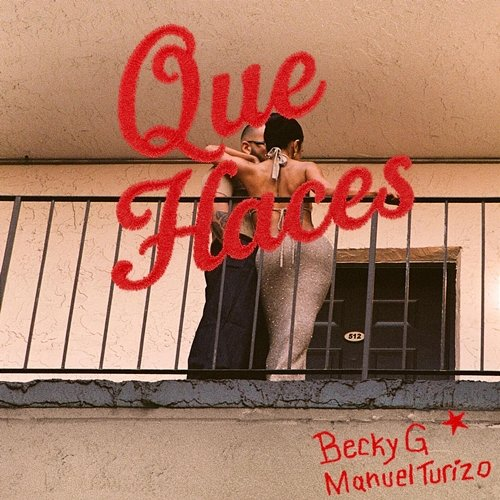 QUE HACES Becky G, Manuel Turizo