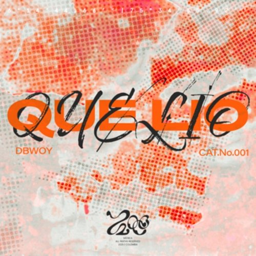 Que Lío DBwoy, Juan Tunix & ZOCO Música