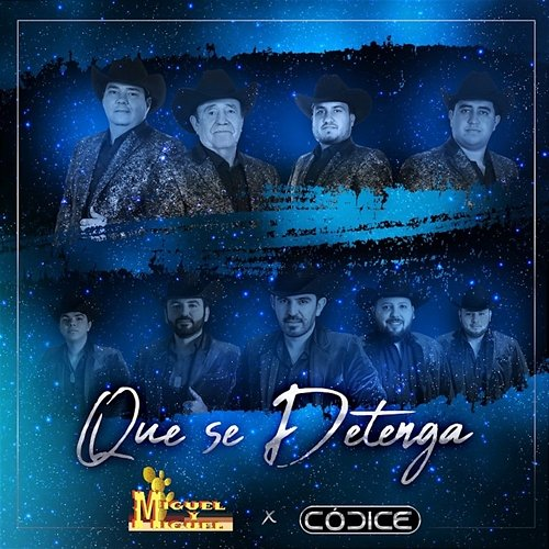 Que Se Detenga Miguel, Códice
