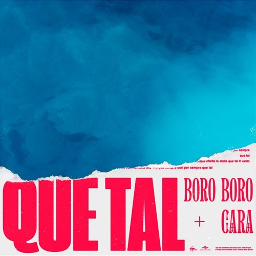 QUE TAL Cara, Boro