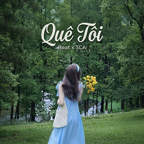 Quê Tôi TCA