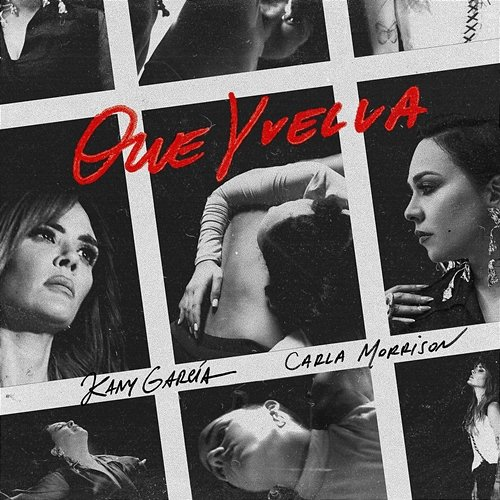 Que Vuelva Carla Morrison, Kany García