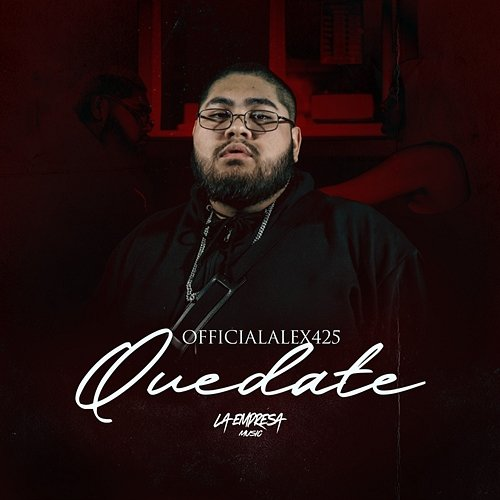 Quedate OfficialAlex425