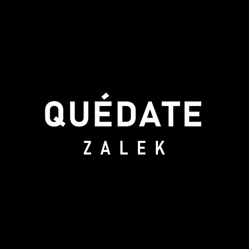 Quédate Zalek