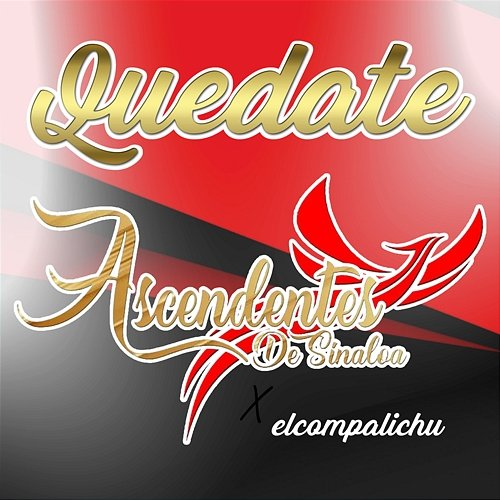 Quedate Ascendentes de Sinaloa, El Compa Lichu