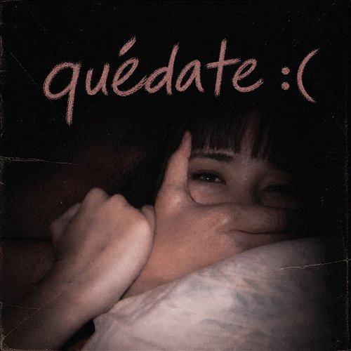 QUEDATE :( Teinas