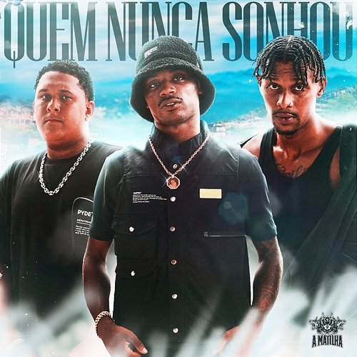 Quem Nunca Sonhou Didi, Dvasto, Jotta feat. Dj Murillo e LT no Beat