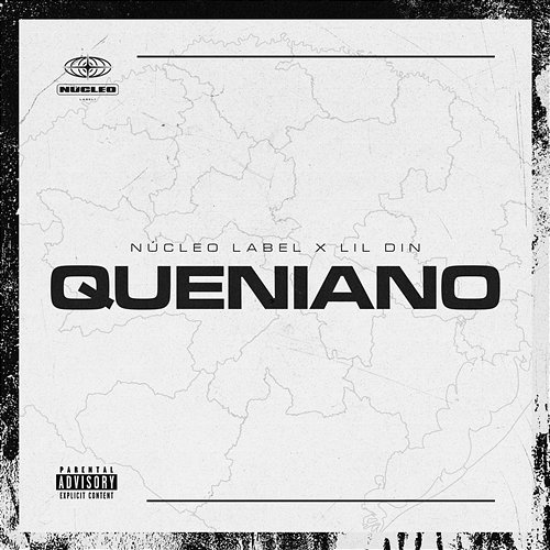 Queniano Núcleo Label & Lil Din