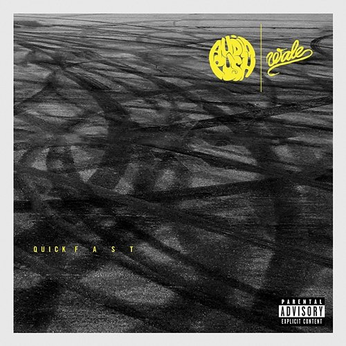 Quick Fast Audio Push feat. Wale