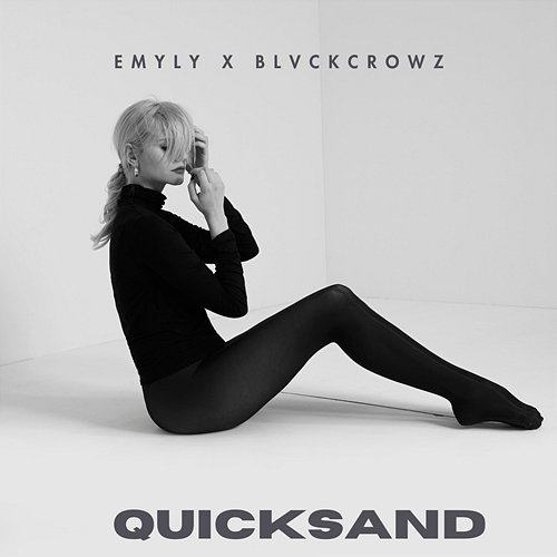Quicksand BLVCK CROWZ, EMYLY