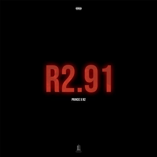 R2.91 PRINC€ feat. R2