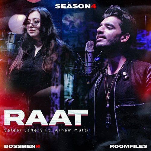 Raat Boss Menn & Safeer Jaffery feat. Arham Mufti