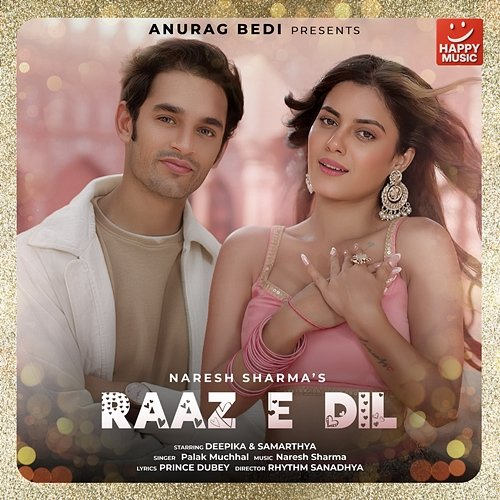 Raaz E Dil Palak Muchhal, Naresh Sharma, Prince Dubey