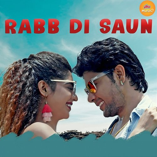 Rabb Di Saun Bikramjit Ranjha
