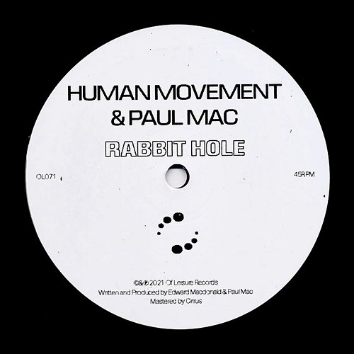 Rabbit Hole Human Movement, Paul Mac