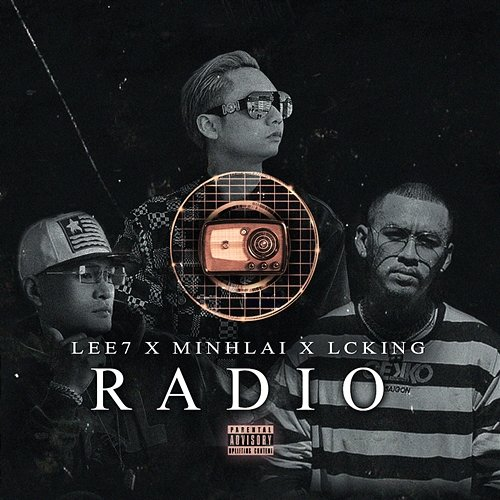 Radio Lee7, MinhLai & LCKing