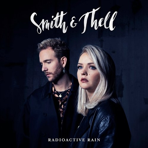 Radioactive Rain Smith & Thell