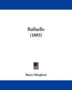 Raffaello (1885) Minghetti Marco