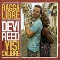 Ragga Libre Devi Reed