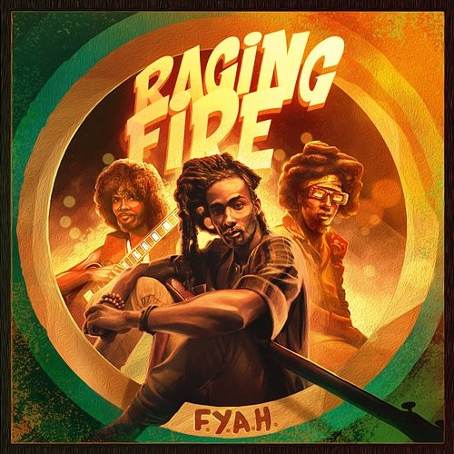 Raging Fire F.Y.A.H.