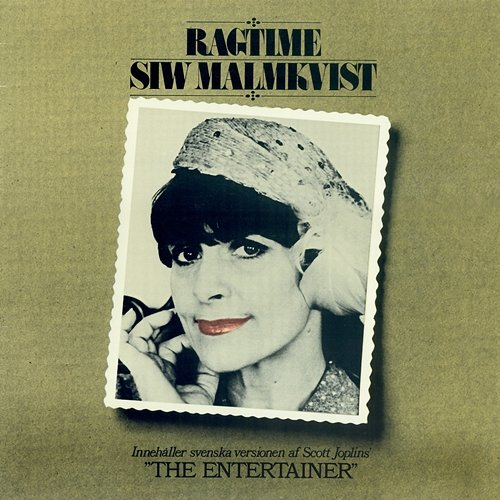 Ragtime Siw Malmkvist