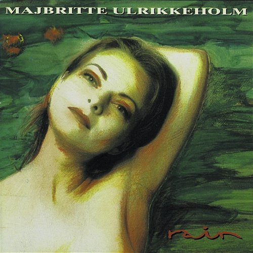 Rain Majbritte Ulrikkeholm
