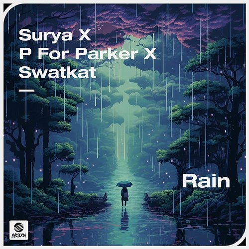 Rain Surya x P For Parker x Swatkat