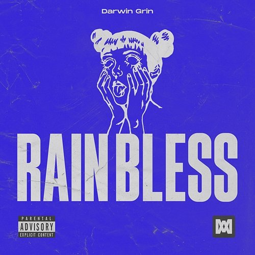 Rain Bless Darwin Grin