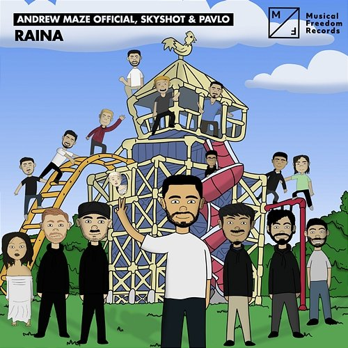 Raina Andrew Maze Official, Skyshot & Pavlo