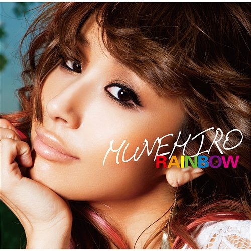 Rainbow MUNEHIRO