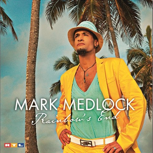 Rainbow's End Mark Medlock