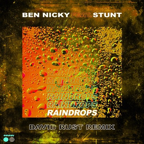 Raindrops Ben Nicky, Stunt