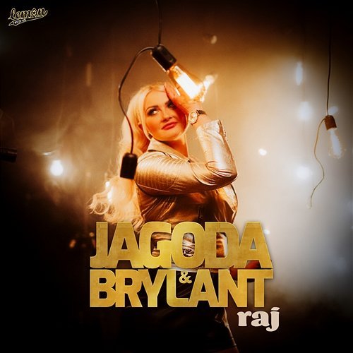 Raj Jagoda, Brylant