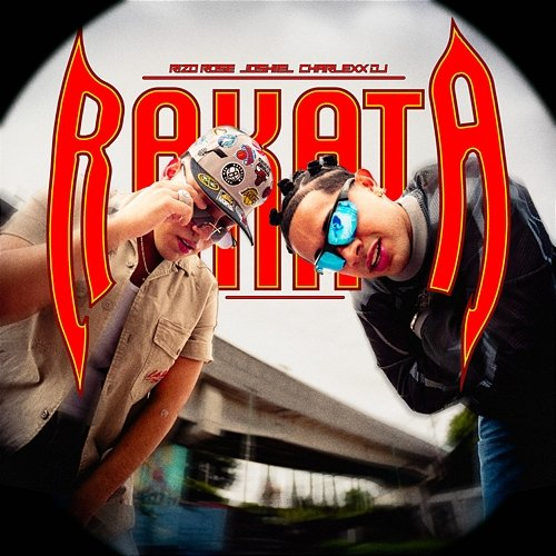 RAKATA Joshiel, Charlexx DJ, Rizo Rose