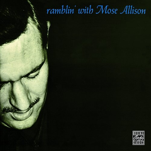 Ramblin' With Mose Mose Allison