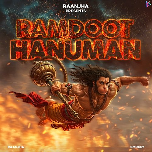 Ramdoot Hanuman Raanjha & Smokey
