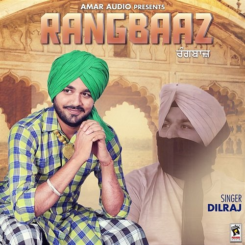 Rangbaaz Dilraj