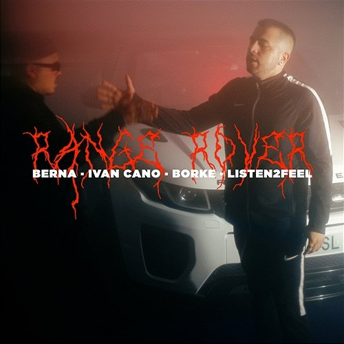 RANGE ROVER Ivancano & Listen2feel, Berna
