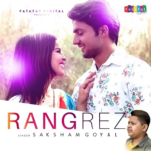 Rangrez Saksham Goyal