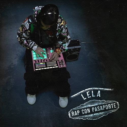 RAP CON PASAPORTE Lela
